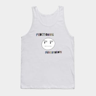 Functioning Misanthrope Tank Top